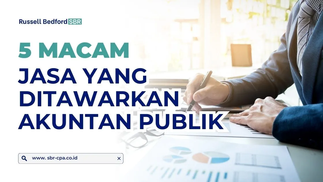 Jasa yang Ditawarkan Akuntan Publik